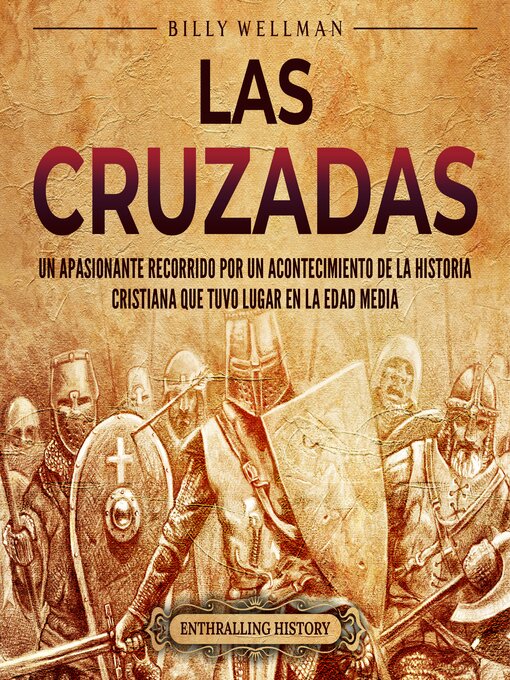 Title details for Las cruzadas by Billy Wellman - Available